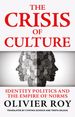 The Crisis of Culture